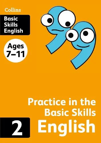 COLLINS PRACTICE IN THE BASIC SKILLS ENGLISH BOOK 2 AGES 7-11