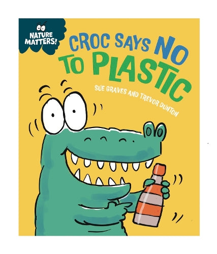 NATURE MATTERS: CROC SAYS NO TO PLASTIC