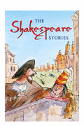 THE SHAKESPEARE STORIES