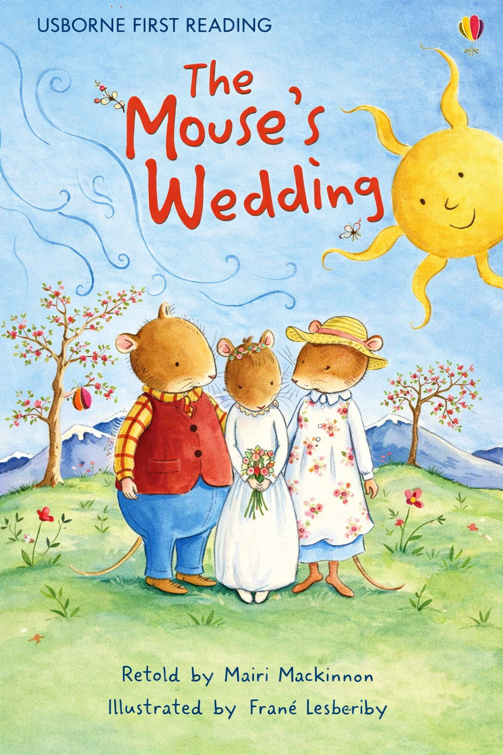 USBORNE FIRST READING: THE MOUSE'S WEDDING PB
