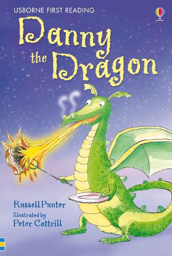 USBORNE FIRST READING: DANNY THE DRAGON