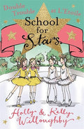 SCHOOL FOR STARS: DOUBLE TROUBLE AT L'ETOILE