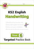 CGP KS2 ENGLISH HANDWRITING TARGETED PRACTICE BOOK YEAR 6