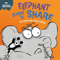 ELEPHANT LEARNS TO SHARE
