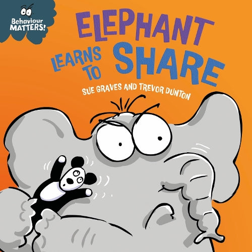 ELEPHANT LEARNS TO SHARE: SUE GRAVES AND TREVOR DUNTON