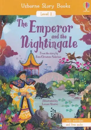 USBORNE STORY BOOKS LEVEL1: THE EMPEROR AND THE NIGHTINGALE