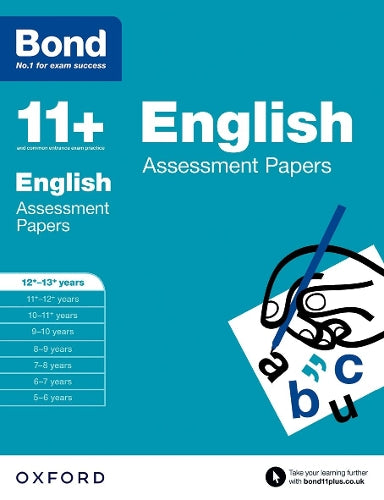 BOND 11+ ENGLISH ASSESSMENT PAPERS AGES 12+-13+