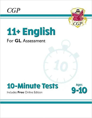 CGP 11+ ENGLISH GL ASSESSMENT 10-MINUTE TESTS