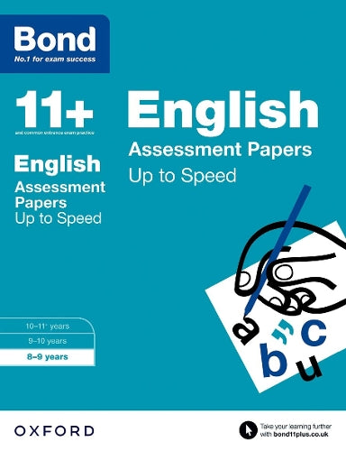 BOND 11+ ENGLISH ASSESSMENT PAPERS UP TO SPEED AGES 8-9