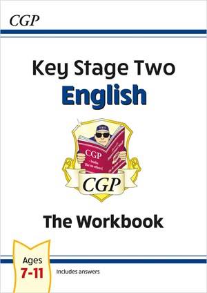 CGP KS2 ENGLISH THE WORKBOOK AGES 7-11