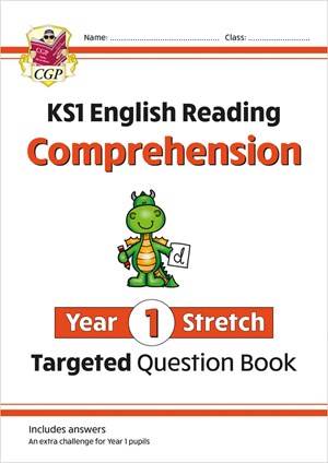 CGP KS1 ENGLISH YEAR 1 STRETCH READING COMPREHENSION TARGETED QUESTION BOOK