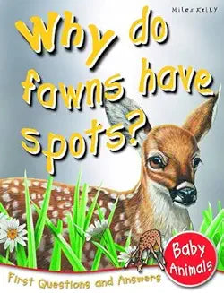 WHY DO FAWNS HAVE SPOTS?