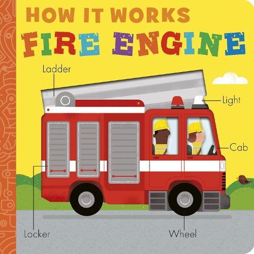 HOW IT WORKS: FIRE ENGINE