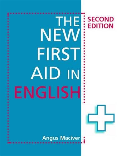 THE NEW FIRST AID IN ENGLISH SECOND EDITION
