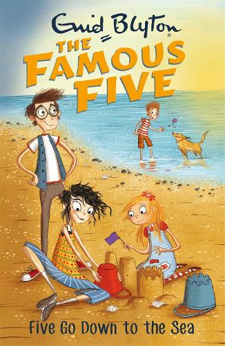 THE NEW FAMOUS FIVE: FIVE GO DOWN TO THE SEA