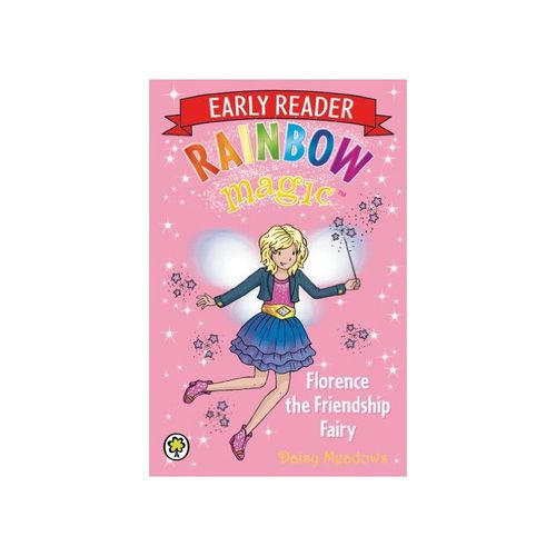 RAINBOW MAGIC: FLORENCE THE FRIENDSHIP FAIRY