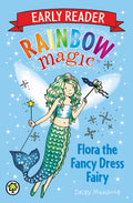 RAINBOW MAGIC: FLORA THE FANCY DRESS FAIRY