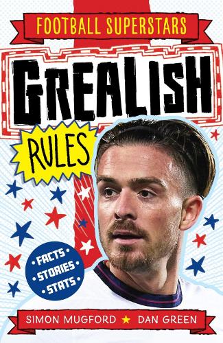 FOOTBALL SUPERSTAR: GREALISH RULES