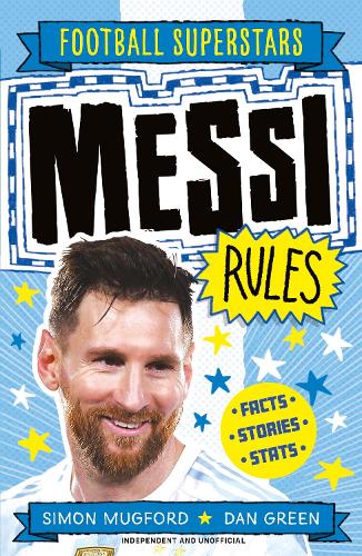 FOOTBALL SUPERSTAR: MESSI RULES