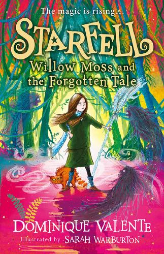 STARFELL: WILLOW MOSS AND THE FOGOTTEN TALE