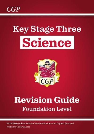 CGP KEY STAGE THREE SCIEENCE REVISION GUIDE FOUNDATION LEVEL
