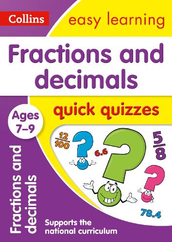 COLLINS FRACTIONS AND DECIMALS QUICK QUIZZES