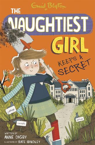 THE NAUGHTIEST GIRL : KEEPS A SECRET