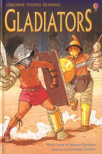 USBORNE YOUNG READING: GLADIATORS