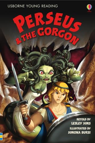 USBORNE YOUNG READING: PERSEUS & THE GORGON
