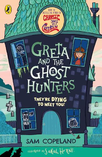 GRETA AND THE GHOST HUNTERS