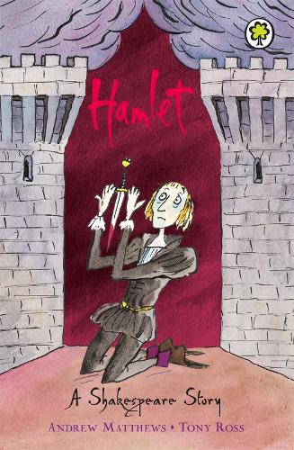 A SHAKESPEARE STORY: HAMLET