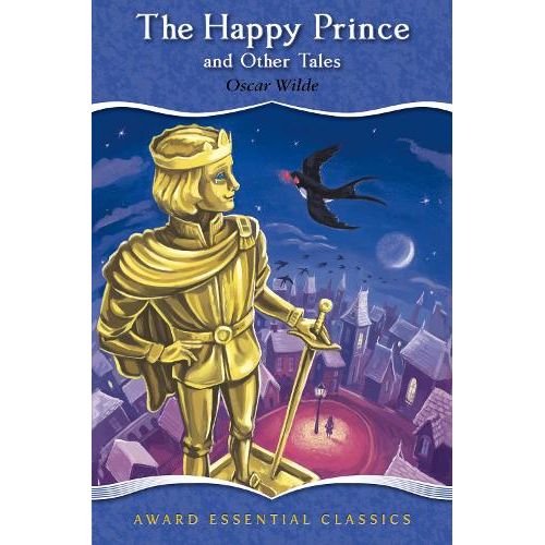 THE HAPPY PRINCE AND OTHER TALES