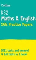 COLLINS KS2 MATHS & ENGLISH SATs PRACTICE PAPERS