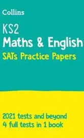 COLLINS KS2 MATHS & ENGLISH SATs PRACTICE PAPERS