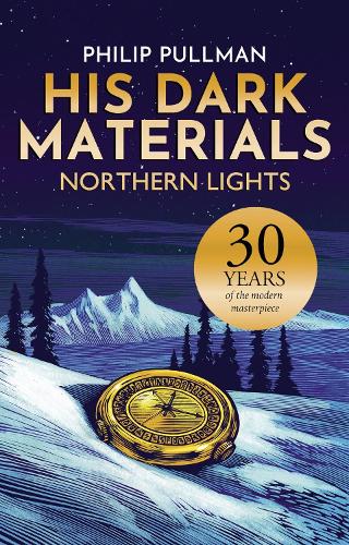 HIS DARK MATERIALS : NORTHERN LIGHTS