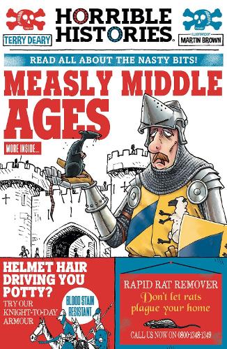 HORRIBLE HISTORIES: MEASLY MIDDLE AGES