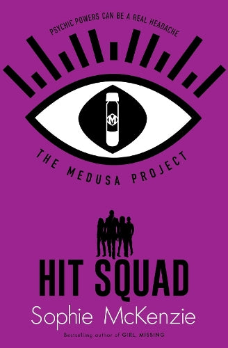 THE MEDUSA PROJECT: HIT SQUAD