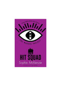 THE MEDUSA PROJECT: HIT SQUAD