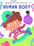 STEP BY STEP QUESTIONS & ANSWERS: HUMAN BODY