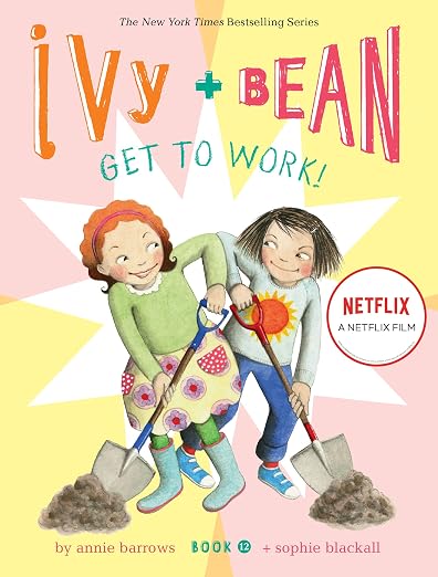 IVY + BEAN GET TO WORK!