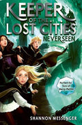 KEEPER OF THE LOST CITIES: NEVERSEEN VOL.4