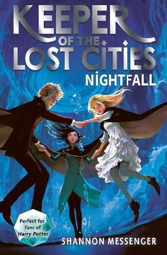 KEEPER OF THE LOST CITIES: NIGHTFALL VOL.6