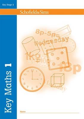 SHOFIELD & SIMS KEY STAGE1: KEY MATHS 1