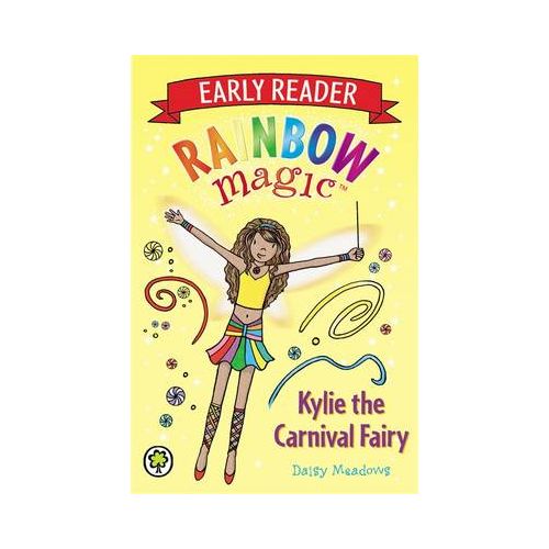 RAINBOW MAGIC: KYLIE THE CARNIVAL FAIRY