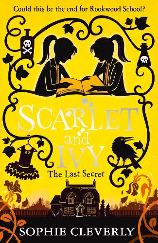 SCARLET AND IVY: THE LAST SECRET