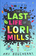 THE LAST LIFE OF LORI MILLS
