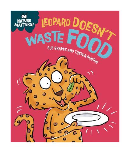 NATURE MATTERS: LEOPARD DOESN'T WASTE FOOD