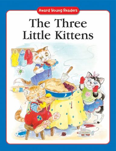 THE THREE LITTLE KITTENS