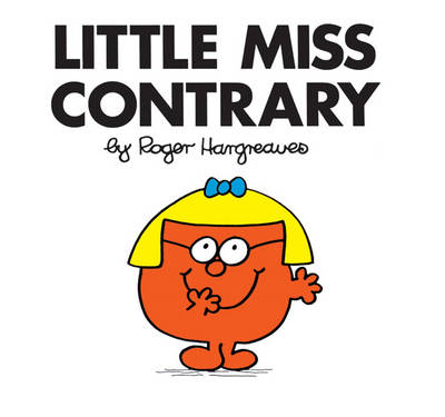 LITTLE MISS CONTRARY