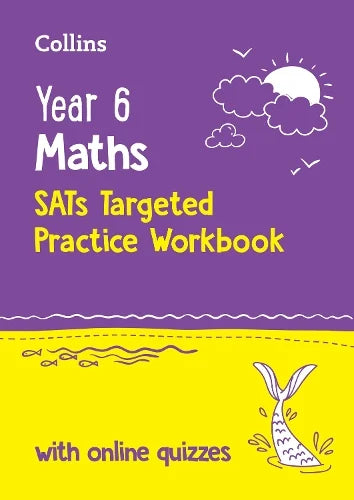 COLLINS YEAR 6 MATHS SATS TARGETED PRACTICE WORKBOOK